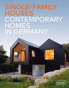 Single-Family Houses (Contemporary Homes in Germany) by Chris van Uffelen, 9783037682531