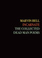 Incarnate (The Collected Dead Man Poems) by Marvin Bell, David St. John, 9781556595820