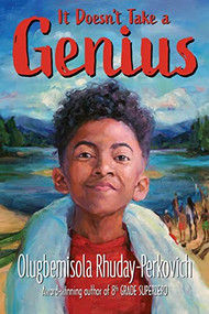 It Doesn't Take a Genius by Olugbemisola Rhuday-Perkovich, 9781644420027