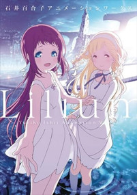 Lilium Yuriko Ishii Animation Works (Japanese Edition) by Yuriko Ishii, 9784768311615