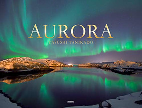Aurora - 9784883503209 by Yasushi Tanikado, 9784883503209
