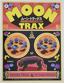 Moontrax by Tiger Tateishi, 9784875024613