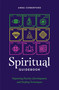 Spiritual Guidebook (Mastering psychic development and healing techniques) - 9781922785459 by Anna Comerford, 9781922785459