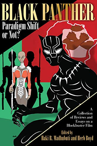 Black Panther Paradigm Shift or Not? by Herb Boyd, Haki R. Madhubuti, 9780883784099