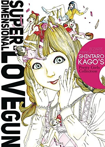 Super-Dimensional Love Gun by Shintaro Kago, 9781634429429