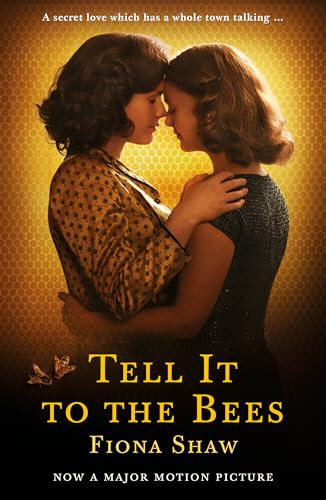 Tell it to the Bees by Fiona Shaw, 9781788164078