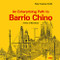 An Enterprising Path to Barrio Chino (A Story of Barcelona) by Peter Cookson Smith, 9781943532520