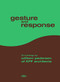 Gesture and Response (25 Buildings by William Pedersen of KPF Architects) by William Pedersen, 9781943532308