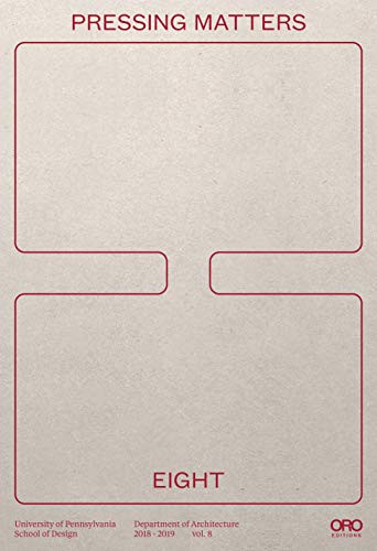 Pressing Matters 8 by UPENN Design, 9781943532315