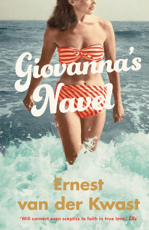 Giovanna's Navel by Ernest van der Kwast, Laura Vroomen, 9781950354047