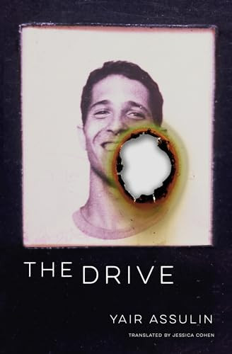 The Drive - 9781939931825 by Yair Assulin, Jessica Cohen, 9781939931825
