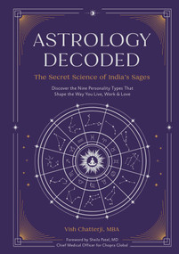 Astrology Decoded (The Secret Science of India's Sages) by Vish Chatterji, 9798887621029