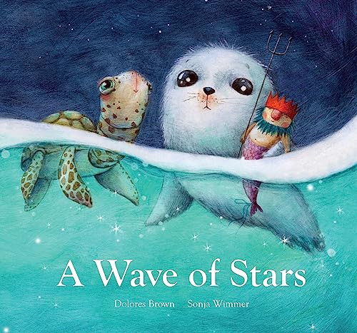 A Wave of Stars by Dolores Brown, Sonja Wimmer, 9788417673413