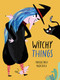 Witchy Things by Mariasole Brusa, Marta Sevilla, 9788417673604