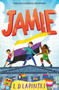 Jamie (A Novel) by L. D. Lapinski, 9781499816808