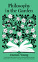 Philosophy in the Garden by Damon Young, 9781950354078