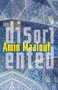 The Disoriented by Amin Maalouf, Frank Wynne, 9781642860580