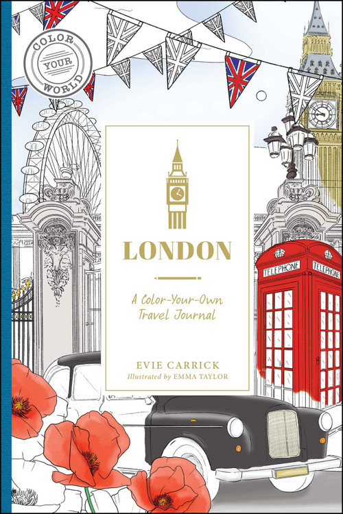 London (A Color-Your-Own Travel Journal) by Evie Carrick, Emma Taylor, 9781507222416