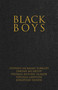 Black Boys by Stephen Jackman-Torkoff, Tawiah M'Carthy, Thomas Antony Olajide, Virgilia Griffith, Jonathan Seinen, Saga Collectif, 9780369100474