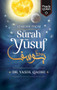 Lessons from Surah Yusuf by Yasir Qadhi, 9781847741370