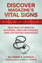 Discover Magazine's Vital Signs (True Tales of Medical Mysteries, Obscure Diseases, and Life-Saving Diagnoses) - 9781510779297 by Robert A. Norman, Corey S. Powell, 9781510779297