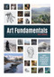 Art Fundamentals 2nd edition (Light, shape, color, perspective, depth, composition & anatomy) by 3dtotal Publishing, 9781912843077