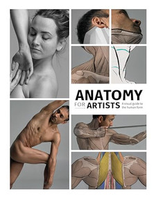 Anatomy for Artists (A visual guide to the human form) by 3dtotal Publishing, 9781912843107