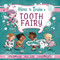 How to Train a Tooth Fairy by Sue Fliess, Simona Sanfilippo, 9781510779839