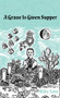 A Grave is Given Supper by Mike Soto, 9781646050109