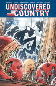 Undiscovered Country Volume 5 by Charles Soule, Scott Snyder, Giuseppe Camuncoli, 9781534397637