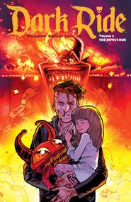 Dark Ride Volume 3 by Joshua Williamson, Andrei Bressan, Adriano Lucas, 9781534397644