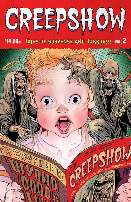 Creepshow Volume 2 by Garth Ennis, Michael Walsh, Becky Cloonan, 9781534397682