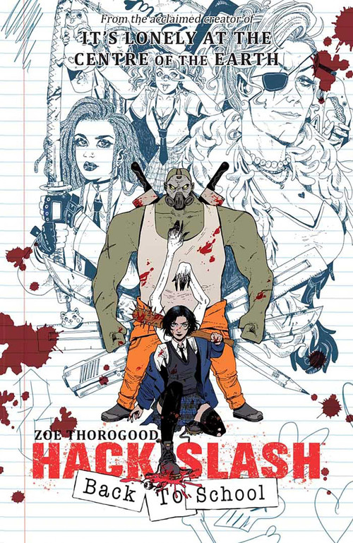 Hack/Slash Back To School (Back to School) by Zoe Thorogood, Zoe Thorogood, 9781534397781