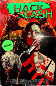 Hack/Slash Deluxe Hardcover Volume 4 by Tim Seeley, James Lowder, Benito Cereno, 9781534397804
