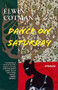 Dance on Saturday (Stories) by Elwin Cotman, 9781618731722