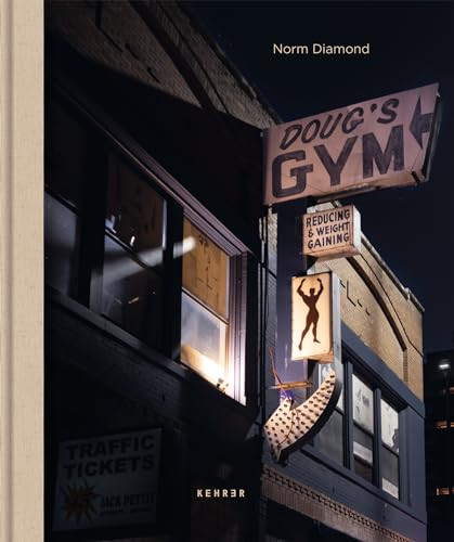 Doug's Gym (The last of its kind) by Norm Diamond, Norm Diamond, Roy Flukinger, 9783868289480