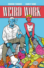 Weird Work by Jordan Thomas, Shaky Kane, 9781534398245