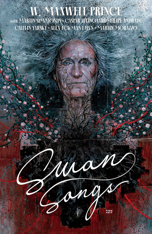 Swan Songs - 9781534398283 by W. Maxwell Prince, Martin Simmonds, Caspar Wijngaard, 9781534398283