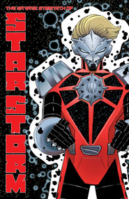 The Savage Strength Of Starstorm Volume 1 by Drew Craig, Drew Craig, Jason Finestone, 9781534398474