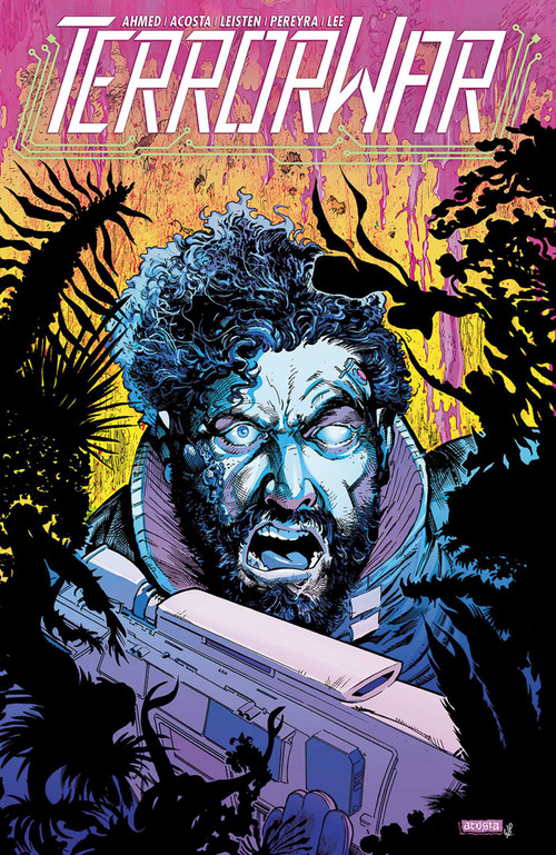 Terrorwar Volume 1 by Saladin Ahmed, Dave Acosta, Jay Leisten, Walter Pereyra, 9781534398665