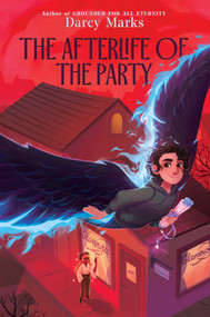 The Afterlife of the Party - 9781534483408 by Darcy Marks, 9781534483408