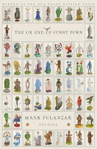 The OK End of Funny Town by Mark Polanzak, 9781950774050