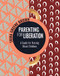 Parenting for Liberation (A Guide for Raising Black Children) by Trina Greene Brown, 9781936932849