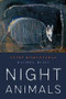 Night Animals - 9781946448583 by Yusef Komunyakaa, Rachel Bliss, 9781946448583