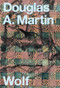 Wolf - 9781643620220 by Douglas A. Martin, 9781643620220