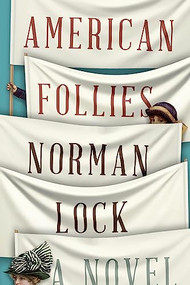 American Follies by Norman Lock, 9781942658481