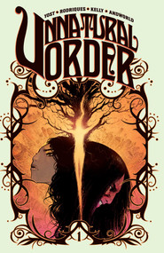 Unnatural Order Vol. 1: The Prisoner by Chris Yost, Val Rodrigues, Dearbhla Kelly, Andworld Design, Adrian F. Wassel, 9781638492139