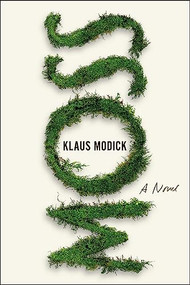 Moss by Klaus Modick, David Herman, 9781942658726