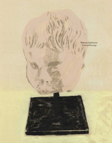 Mamma Andersson: A Storm Warning by Mamma Andersson, Karl Ove Knausgaard, 9781644231241