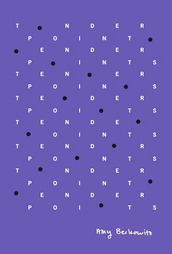 Tender Points by Amy Berkowitz, 9781643620282
